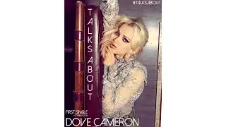 Dove Cameron - Talks About (Debut Single 2017) (Unreleased)