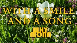 Why Mona - With a Smile and a Song (From Disney's Snow White)