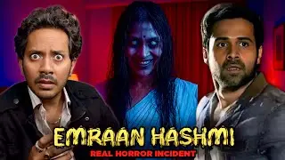 Emraan Hashmi Real Life Horror Story | Bollywood Horror Special Episode 04
