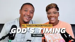 GOD'S TIMING (NOT OURS)