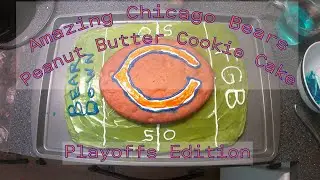 AMAZING Chicago Bears Themed Peanut Butter Cookie Cake #beardown #chicagobears