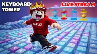 🔴 Keyboard Tower | Roblox