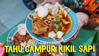 TAHU CAMPUR CAK KAHAR KULINER LEGENDARIS SURABAYA SEJAK 1960