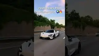 Exotic cars that become viral