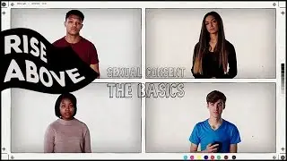 The Basics of Sexual Consent