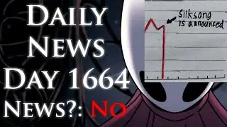 Daily Hollow Knight: Silksong News - Day 1664 [Ft. Dai Locke]
