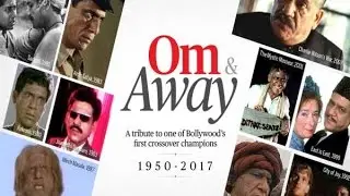 #RIP OM Puri  - A Small Tribute To The Legendary Actor