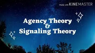 Agency Theory & Signalling Theory || TEORI AKUNTANSI