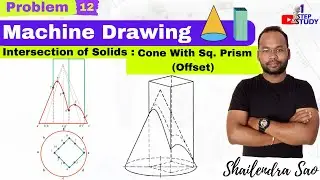 Intersection of Solids - Cone with Sq. Prism Offset Penetration Engineering / Machine Drawing