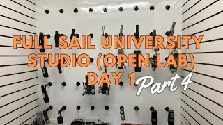 Full Sail University Studio [Open Lab] -  Day 1 Vlog (Part 4)