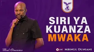 SIRI YA KUANZA MWAKA | MWL. ONESMO | 01 JANUARY 2025
