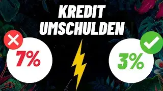 💸Kredit umschulden &ndash; So sparst du richtig Geld!