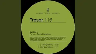 Force + Form (Surgeon Remake 2)