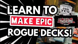 HOW TO MAKE ANY ROGUE DECK META!!!! Yu-Gi-Oh! Guides!!