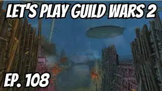 Clockwork Chaos | Episode 108 | Let's Play Guild Wars 2