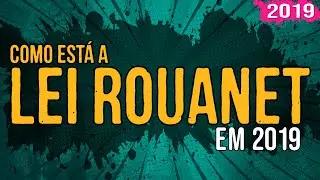 Rumos da Lei Rouanet em 2019