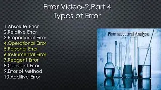 Error Video 2,Part 4,Pharmaceutical Analysis 1-Types of Error-Determinate Error.