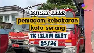 Outing Class TK ISLAM BEST 29-01-2026