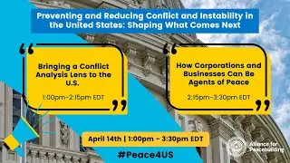 Preventing and Reducing Conflict and Instability in the U.S. - Webinar Launch