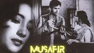 Musafir | Award Winning Movie | Dilip Kumar, Kishore Kumar, Suchitra Sen