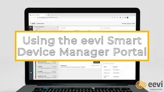 Using the eevi Smart Device Manager