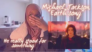Michael Jackson - “EARTH SONG” (REACTION)