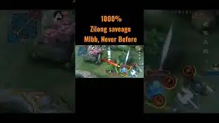 ✅ 100% Zilong Savage Moments mlbb