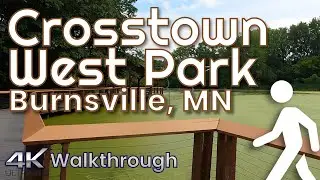 Walking Tour of Crosstown West Park | Burnsville, MN | #4K