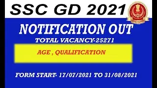 SSC GD NEW VACANCY 2021 | VACANCY, QUALIFICATION, SYLLABUS,AGE LIMIT