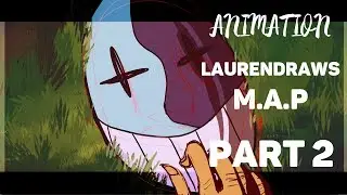 | Animation | LaurenDraws M.A.P (PART2) | 2018 |
