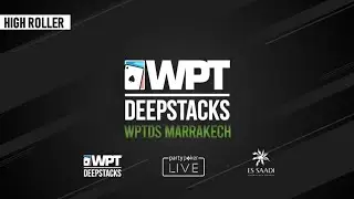 Table Finale du High Roller - WPT Marrakech 2019