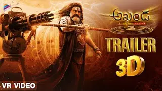 Akhanda 2 Trailer 3D | VR Video | Nandamuri Balakrishna | Samyuktha Menon | Thaman | Boyapati Srinu