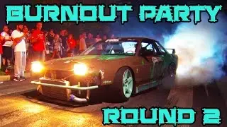 'MERICA Burnout Party - Round 2!