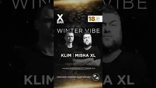 Бронь столов: +7 (918) 039-26-63 | X Bar | Сбор гостей: 22:00 | Winter Vibe Party