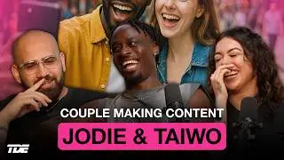 JODIE AND TAIWO SHARE ON BEING AN INTERRACIAL COUPLE, PAYING FOR DATES & 'QUALITY' TIME | 315