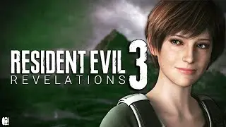 Resident Evil Revelations 3 Was Leaked