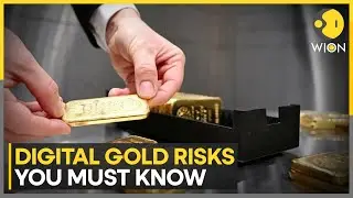 Digital Gold Explained: SEBI Issues Warning for Investors | WION
