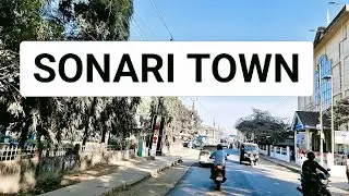 Sonari Town- 4 | Charaideo District| Assam | India