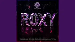 ROXY