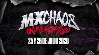 MxChaos Online Fest 2020 Lineup