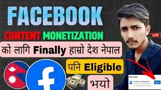 Facebook Content Monetization is Now 🛑 Live in Nepal