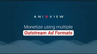 Outstream Video Ads | Monetize video content without disrupting the user experience
