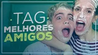 TAG Melhores Amigos com Torta na Cara (Part. Clara Romanini)