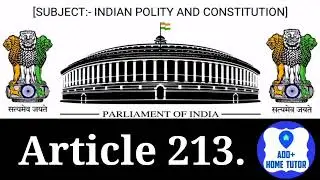 Article 213 | Chapter 4 | Part 6 | The States | Indian Polity & Constitution | English In Hindi.