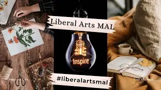 Liberal Arts MAL January 2026 Update #liberalartsmal