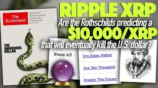 Действительно ли экономисты Ротшильдов прогнозируют, что цена XRP в Ripple достигнет 10 000 долла...