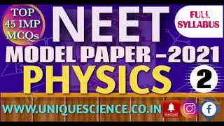 PHYSICS MOST EXPECTED QUESTIONS FOR NEET-2021 | NEET VERY IMP MCQs | PHYSICS NEET MODEL PAPER 02