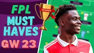 FPL DOUBLE GAMEWEEK 23 MUST HAVES | STOCK UP ON ARSENAL AND CITY? | Fantasy Premier League 2022/23