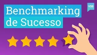 Benchmarking na prática: 15 passos essenciais de sucesso