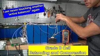 300Ah Grade B Bloated LiFePO4 Compression and why I hate 